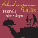 With “Shakespeare a la Carte,” theater lovers can enjoy an elegant brunch with a side of the bard.