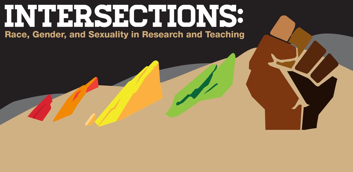 Intersections Race Gender And Sexuality In Research And Teaching Set For Nov 11 Cu Connections 1474