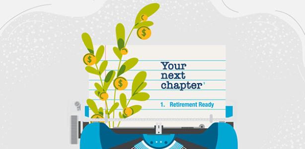 Write your next chapter with Retirement Ready series 