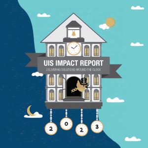 2023 UIS Impact Report: Delivering Solutions Around the Clock