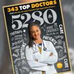 192 CU faculty recognized as 5280 Magazine Top Doctors for 2022 