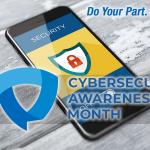 Cybersecurity Awareness Month: How to stay safe online with ease
