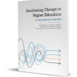 How to facilitate change in higher education 