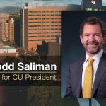 CU Regents to host public open forums with Presidential Finalist Todd Saliman